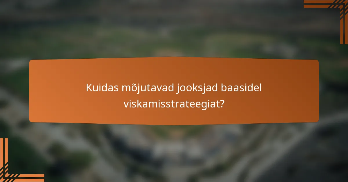 Kuidas mõjutavad jooksjad baasidel viskamisstrateegiat?