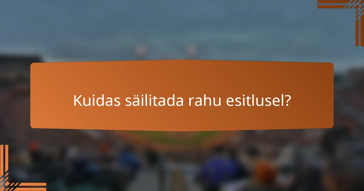 Kuidas säilitada rahu esitlusel?